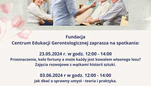 23.05 i inne terminy, Dobromierz: Spotkania Centrum Edukacji Gerontologicznej