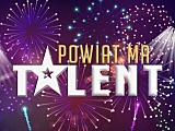 Zwycięzcy eliminacji do konkursu „Powiat ma talent”