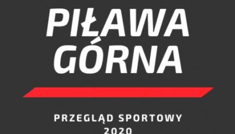 Piława Górna: Sport’ 2020