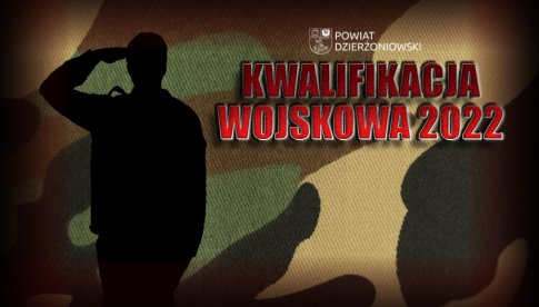 Kwalifikacja Wojskowa w powiecie Dzierżoniowskim