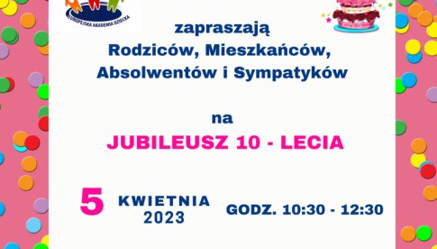 10 lat Przedszkola Językowego Europejska Akademia Dziecka