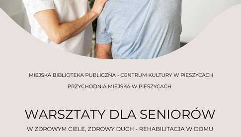MBP-CK Pieszyce: zapraszamy na warsztaty dla seniorów