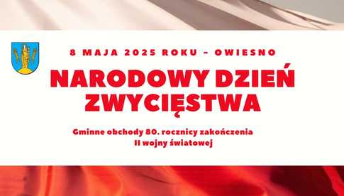 Narodowy Dzień Zwycięstwa - ochody w Owieśnie