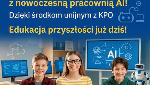 Szkoła Podstawowa nr 1 im. Pieszyckiej Harcerskiej Organizacji Podziemnej z nowoczesną pracownią AI 