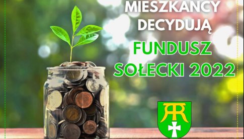 Mieszkańcy gminy Marcinowice decydują o wydatkowaniu funduszu sołeckiego w roku 2022