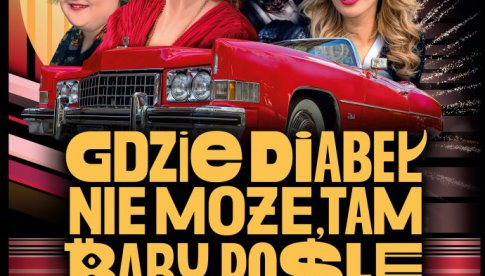 „Orzeł. Ostatni patrol” i „Gdzie diabeł nie może tam baby pośle” premierowo w Multikinie!