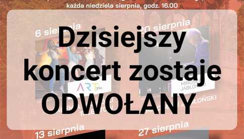 Pierwszy koncert z cyklu Muzycznej Altany odwołany!