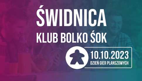 10.10, Świdnica: Dzień Gier Planszowych w Klubie Bolko