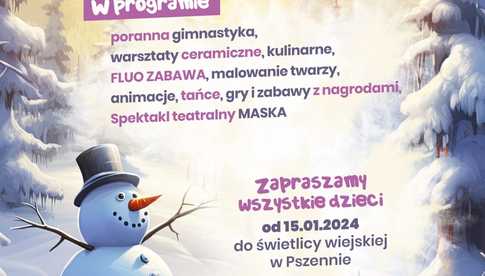 Ferie zimowe w świetlicy wiejskiej w Pszennie