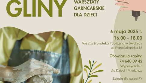6.05, Świdnica: Warsztaty garncarskie dla dzieci Ulepione z różnej gliny