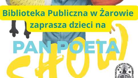 14.05, Żarów: Pan Poeta Show w bibliotece