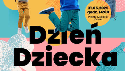 31.05, Strzegom: Dzień Dziecka na Plantach Miejskich