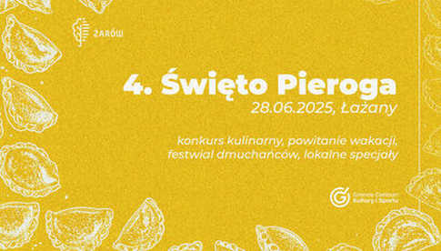 28.06, Łażany: 4. Święto Pieroga