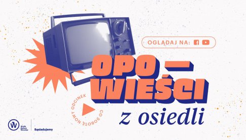 Opowieści z osiedli