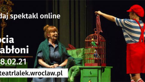 Spektakl online Babcia na jabłoni - 27-28.02
