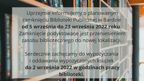 Od 5 września biblioteka w Bardzie zamknięta na trzy tygodnie