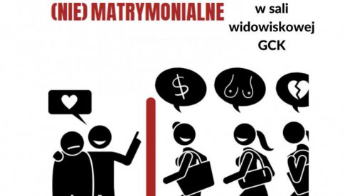 “Biuro (nie)Matrymonialne - spektakl w Kamieńcu Ząbkowickim 