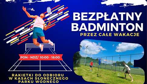 Bezpłatny badminton przez całe wakacje na stadionie miejskim w Ząbkowicach Śląskich!