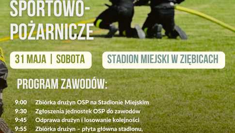 31.05, Ziębice: Zawody sportowo-pożarnicze