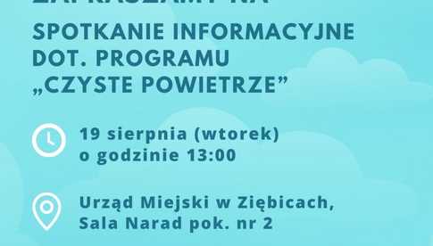 19.08, Ziębice: Spotkanie informacyjne dot. Programu Czyste Powietrze